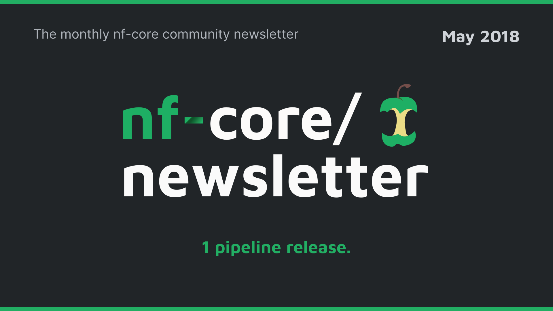 nf-core newsletter — May 2018